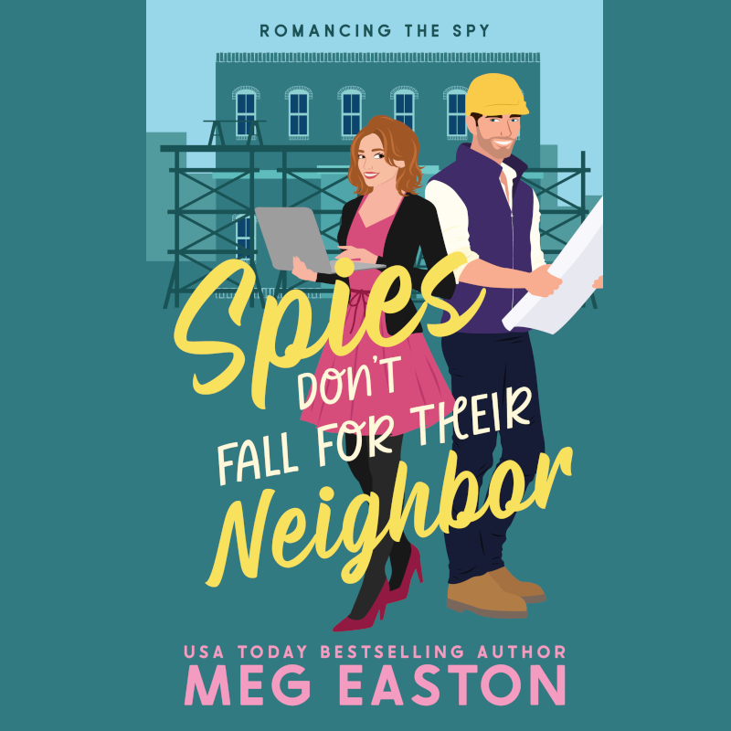 Spies Don't Fall for Their Neighbor
