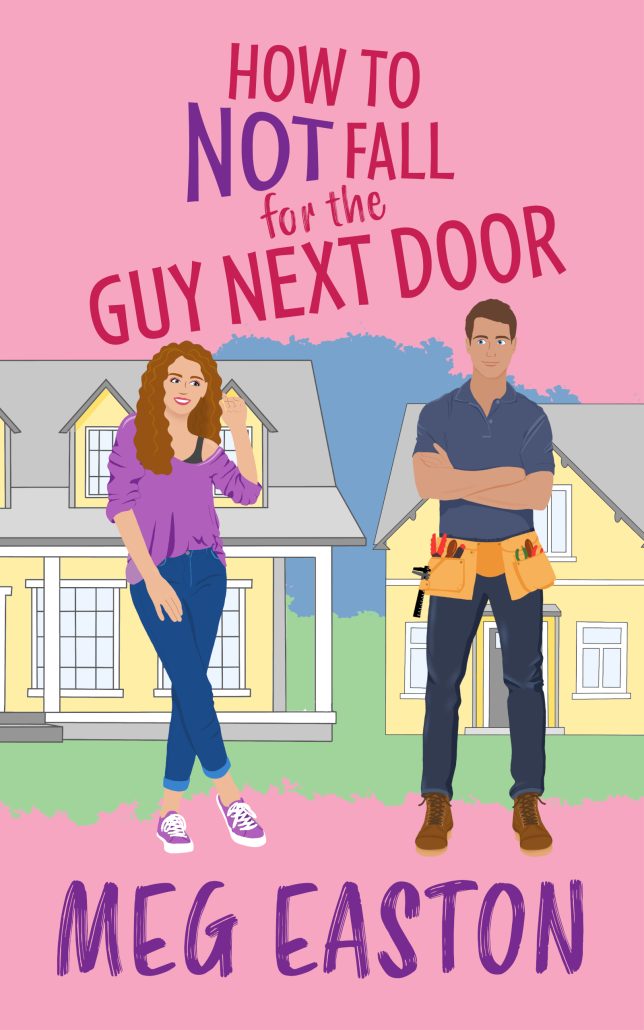How to Not Fall for the Guy Next Door cover