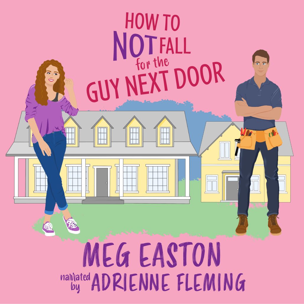 How to Not Fall for the Guy Next Door audiobook